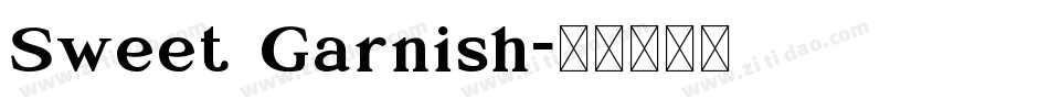 Sweet Garnish字体转换